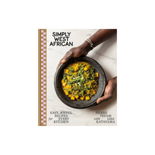 Simply West African: Easy, Joyful Recipes for Every Kitchen - Signed Copy